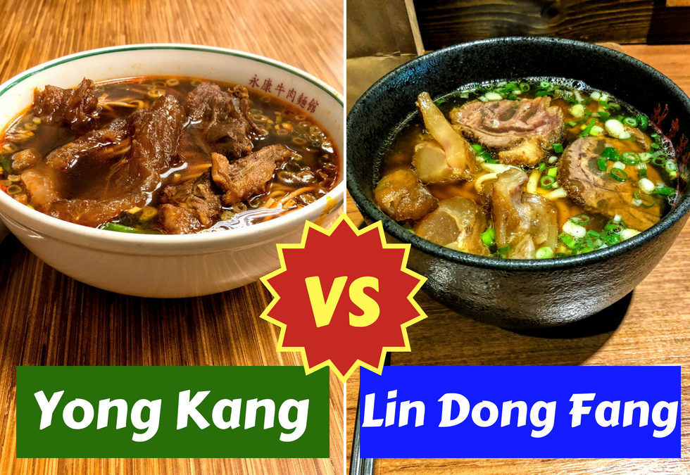 Which Taiwanese Beef Noodle Soup Is Yummiest: Yong Kang vs. Lin Dong Fang?